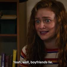 Eleven stranger things friends dont lie. Stranger Things 4 On Twitter Strangerthings Eleven But Friends Don T Lie Max Yeah Well Boyfriends Lie