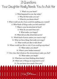21 Questions Your Daughter Really Needs You To Ask Her This Or That Questions Teenage Daughter Quotes Fun Questions To Ask