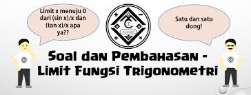 Maybe you would like to learn more about one of these? Soal Dan Pembahasan Super Lengkap Limit Fungsi Trigonometri Mathcyber1997