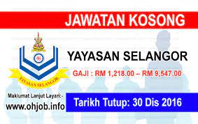 Jawatan kosong dewan bahasa dan pustaka disember 2016. Jawatan Kosong Yayasan Selangor 30 Disember 2016 Jawatan Kosong Kerajaan Swasta Terkini Malaysia 2021 2022