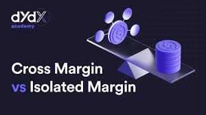 Comparatif : Marge croisée (Cross margin) vs marge isolée (Isolated margin)  en trading de crypto monnaies