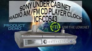 Under cabinet radios have been in existence for a while now. Sony Under Cabinet Radio Cd Player Radio With Am Fm Stations Icf Cd543 Product Demonstration Youtube