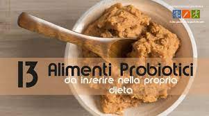 In ogni caso non dobbiamo dimenticare che questi. Alimenti Probiotici 13 Da Inserire Nella Tua Dieta