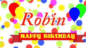 Birthday Song For Brother In Hindi List Happy Birthday Robin Song Youtube