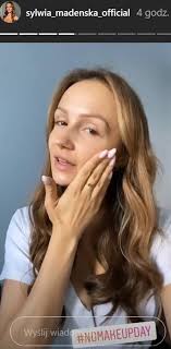 Uwielbiam chodzić bez makijażu, dlatego bardzo ważna jest dla mnie nieskazitelna cera. Sylwia Madenska Bez Makijazu Nomakeupday Obcas Pl