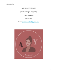 Maybe you would like to learn more about one of these? A Y Beauty Mask Masker Wajah Organik Yunita Indriantika 201911598 Email