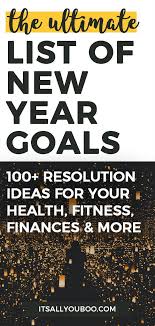 Happy New Year Here S The Ultimate List Of New Year S Resolutions Ideas For Every Area Of Your Life Fr New Years Resolution New Years Resolution List Newyear