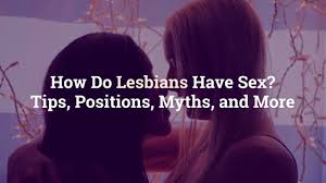 While romance may seem like the easiest genre to write, it is definitely not. How Do Lesbians Have Sex Health Com
