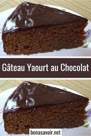 Gateau Yaourt Au Chocolat Dessert Chocolat Desserts Chocolate Yogurt Cake