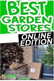 Get 5% in rewards with club o! 50 Best Online Gardening Stores Green Thumb Gardener