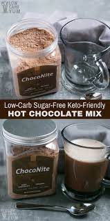 Sugar Free Hot Cocoa Mix And K Cups Choczero Choconite Via Lowcarbyum Hot Chocolate Mix Recipe Sugar Free Hot Chocolate Hot Cocoa Mix Recipe