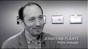 Jonathan Plante, Points aveugles