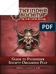 0800 904 7018 (uk) open: 2013 5 0 Guide To Pathfinder Society Organized Play Done Pdf Fantasy Games Leisure Activities