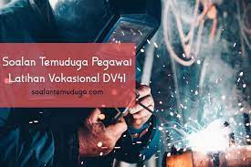 4 pecahan ada dalam seksyen a peperiksaan juruaudit gred w41 2021. Soalan Temuduga Pegawai Latihan Vokasional Dv41