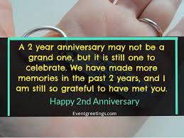 Check spelling or type a new query. 35 Best Happy 2 Year Anniversary Quotes With Images