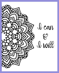 Simply print to color in, give to a friend, color in and frame or see this guide on how to resize images and fit them in your planner or bujo! Motivational Mandala Free Coloring Pages Coloring Pages Inspirational Quote Coloring Pages Mandala Coloring Pages