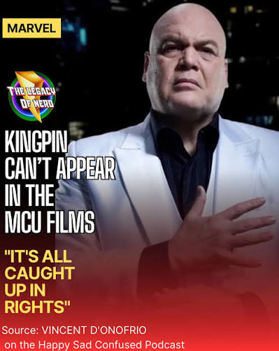 KINGPIN CAN'T BE IN THE MCU FILMS Vincent D'Onofrio revealed on the Happy  Sad Confused Podcast that the character of Kingpin Wilson Fisk can't not  appear in any of the MCU films
