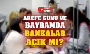 May 12, 2021 · arefe günü bankaların çalışma saatleri yakından takip edilen konulardan oldu. Bayramda Bankalar Acik Mi Arefe Gunu Bankalar Calisiyor Mu Bankalar Arife Gunu Kaca Kadar Acik Denizli Haber Denizli Gazetesi
