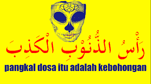 Jadi apapun engkau kelak, semoga tidak pernah meninggalkan solat. Mahfudzot Tentang Kebohongan Alias Bohong Pontren Com