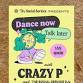 Dance Now Talk Later NYE with Crazy P event in Manchester