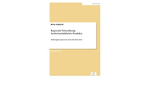 Ondrasch spielt seit 2020 bei 1.fc umpfertal (umpfer). Regionale Vermarktung Landwirtschaftlicher Produkte Marketingkonzeption Fur Einen Oko Bauernhof Ondrasch Britta Amazon De Bucher
