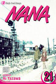 Nana, Vol. 21 | Book by Ai Yazawa | Official Publisher Page | Simon &  Schuster