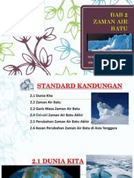 Terjadinya tumbukan antar benua tersebut. Bab 2 Zaman Air Batu