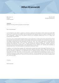 Create a great resume cover letter. Quality Control Analyst Cover Letter Example Kickresume