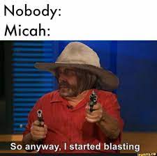 Check spelling or type a new query. So Anyway I Started Blasting Red Dead Redemption Funny Red Dead Redemption Red Dead Redemption Ii