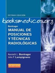 Inicio > libros > medicina > bontrager: Bontrager Manual De Posiciones Y Tecnicas Radiologicas 8Âª Edicion Booksmedicos