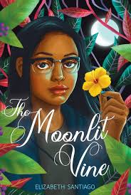 Q & A: Elizabeth Santiago, author of The Moonlit Vine — Latinx in Publishing
