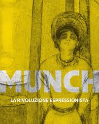 MUNCH. LA RIVOLUZIONE ESPRESSIONISTA dal 30 ottobre al Centro Culturale  Candiani di Mestre, La nuova mostra ideata da Fondazione Musei Civici per  il Centro Culturale Candiani prende Munch come guida ...