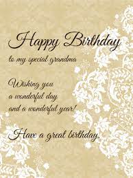 We should all have one person who knows how to bless us despite the evidence, grandmother was that person to me. To My Special Grandma Elegant Birthday Card Birthday Greeting Cards By Davia
