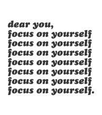 It's personalized, which i love. Focus On Yourself Images On Favim Com