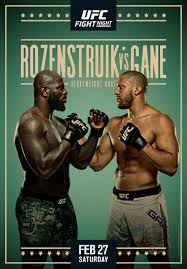 Unbeaten gane facing vastly experienced volkov. Media Official Poster Of Ufc Fight Night Rozenstruik Vs Gane Revealed Sherdog Forums Ufc Mma Boxing Discussion