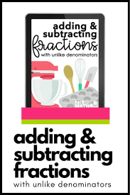 Adding And Subtracting Fractions With Unlike Denominators Project Subtracting Fractions Adding And Subtracting Fractions Addition And Subtraction Practice