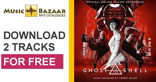 Ghost in the shell soundtrack — track 01 04:28. Ghost In The Shell Original Soundtrack Lorne Balfe Mp3 Buy Full Tracklist