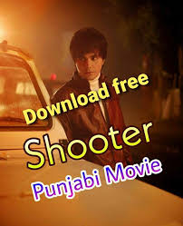 Shooter Punjabi Movie 2020 In 2020 Free Hd Movies Online Download Free Movies Online Hd Movies Online
