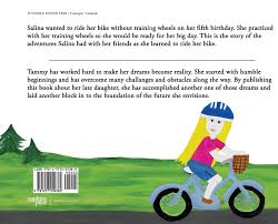 Make sure they want to learn to ride a bike without training wheels. Salina Rides Her Bike A True Story Of A Little Girl S Determination To Take Off Her Training Wheels Amazon De Wykoff Tammy Fremdsprachige Bucher