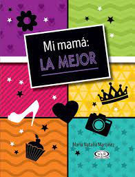 Mi Mama La Mejor