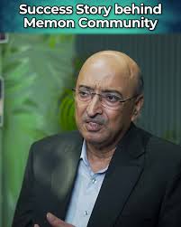 The Inspiring Success Story of the Memon Community