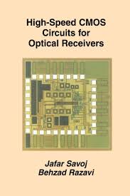 High Speed Cmos Circuits For Optical Receivers Amazon Co Uk