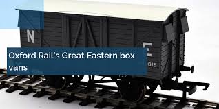 Great Eastern box vans for OO gauge