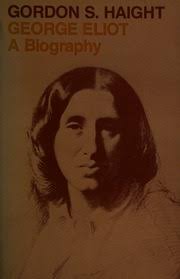 George Eliot, a biography : Haight, Gordon Sherman : Free Download, Borrow,  and Streaming : Internet Archive