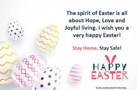 Though it's not a federal or public holiday in the united states still easter's many traditions continue on this day which is called, easter monday. 50 Happy Easter 2021 Love Quotes And Messages With Images