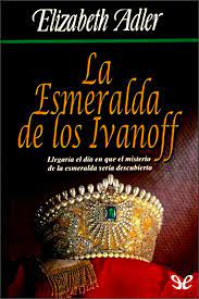 We did not find results for: Leer La Esmeralda De Los Ivanoff De Elizabeth Adler Libro Completo Online Gratis