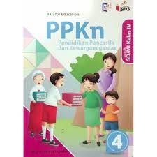 Peningkatan kualitas pembelajaran tema cita citaku. Buku Pkn Kelas 4 Sd Kurikulum 2013 Kemendikbud