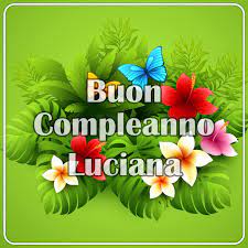 Immagini Buon Compleanno Luciana Immagini