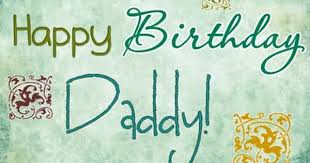 50th Birthday Quotes For Dad From Daughter Happy Birthday Dad From Daughter Quotes Quotesgram Happy Birthday Daddy Happy Birthday Dad From Daughter Happy Birthday Dad