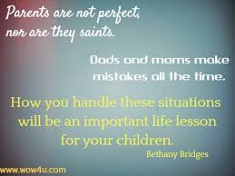 56 Parents Quotes To Share And Make You Smile